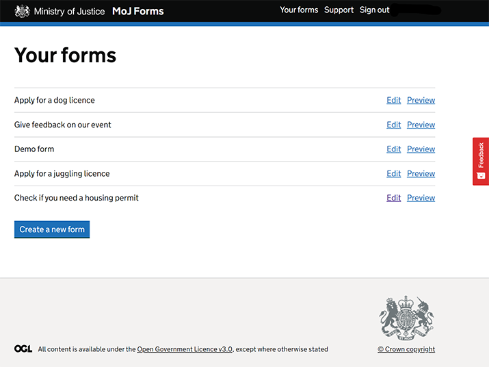 The red feedback button will appear on every page in MoJ Forms so you can provide feedback at any point.